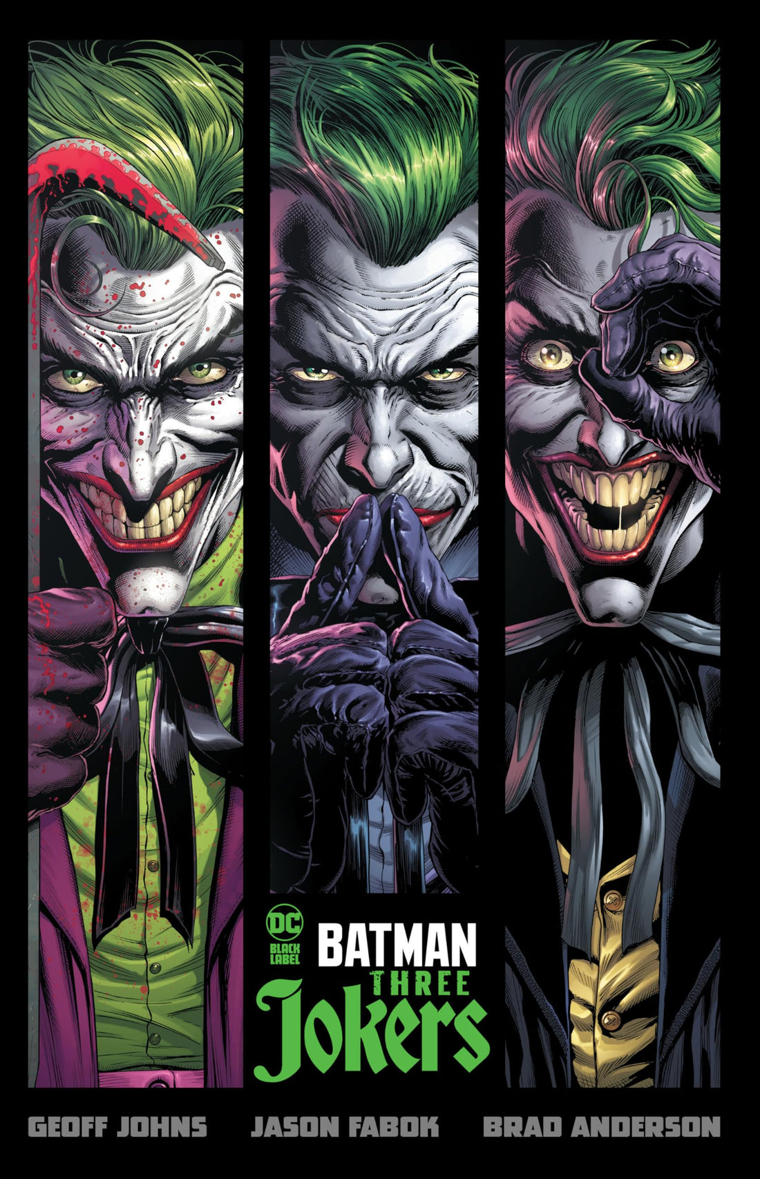 Batman: Three Jokers — la saga où le Chevalier Noir découvre qu'il affronte trois Jokers