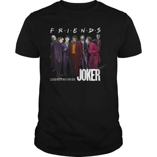 T-Shirt Joker : Legend's Never Die